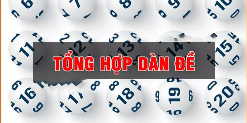 Cách lên dàn đề miền bắc: Mẹo chọn dàn số thắng lớn 2 Cách thức tạo dàn đề cơ bản