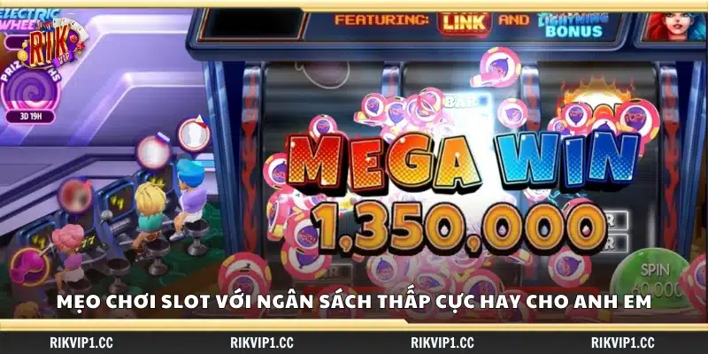 Mẹo chơi Slot với ngân sách thấp – Tối ưu hóa cơ hội trúng thưởng 3 Mẹo chơi Slot với ngân sách thấp hiệu quả